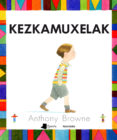 kezkamuxelak-anthony browne-9788491720188 kezkamuxelak-anthony browne-9788491720188