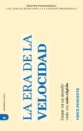 la era de la velocidad: ganar en un mundo cada vez mas rapido-vince poscente-9788492452088 la era de la velocidad: ganar en un mundo cada vez mas rapido-vince poscente-9788492452088