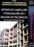 metodos de planficacion y programacion: roy y diagrama de precede ntes-encarnacion sevillano naranjo-9788492669288 metodos de planficacion y programacion: roy y diagrama de precede ntes-encarnacion sevillano naranjo-9788492669288
