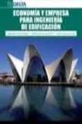 economia y empresa para ingenieria de edificacion-sebastian truyols mateu-9788492954988 economia y empresa para ingenieria de edificacion-sebastian truyols mateu-9788492954988