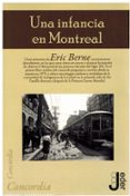 una infancia en montreal-eric berne-9788493703288 una infancia en montreal-eric berne-9788493703288