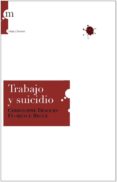 trabajo y suicidio-christophe dejours-9788493711788 trabajo y suicidio-christophe dejours-9788493711788