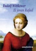 el joven rafael-rudolf wittkower-9788493967888 el joven rafael-rudolf wittkower-9788493967888