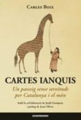 cartes ianquis: un passeig sense servituds per catalunya i el mon-carles boix-9788493972288 cartes ianquis: un passeig sense servituds per catalunya i el mon-carles boix-9788493972288