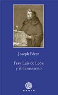 fray luis de leon y el humanismo-joseph perez-9788494066788 fray luis de leon y el humanismo-joseph perez-9788494066788
