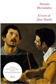 el tesoro de juan morales (novela ganadora del i premio de novela ciudad de torremolinos)-antonio hernandez-9788494243288 el tesoro de juan morales (novela ganadora del i premio de novela ciudad de torremolinos)-antonio hernandez-9788494243288