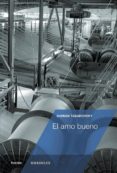 el amo bueno-damian tabarovsky-9788494286988 el amo bueno-damian tabarovsky-9788494286988
