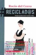 reciclados-rocio del cerro-9788494431388 reciclados-rocio del cerro-9788494431388