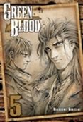 green blood nº 5 (tomo final)-masasumi kakizaki-9788494490088 green blood nº 5 (tomo final)-masasumi kakizaki-9788494490088