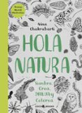 hola natura: siembra, crea, dibuja y colorea-9788494516788 hola natura: siembra, crea, dibuja y colorea-9788494516788