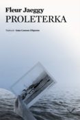 proleterka-fleur jaeggy-9788494677588 proleterka-fleur jaeggy-9788494677588
