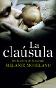 la cláusula (ebook)-melanie moreland-9788494718588 la cláusula (ebook)-melanie moreland-9788494718588