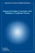 sistemas fotovoltaicos conectados a red: estandares y condiciones tecnicas (2ª ed.)-9788495693488 sistemas fotovoltaicos conectados a red: estandares y condiciones tecnicas (2ª ed.)-9788495693488