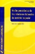vision panoramica de las relaciones laborales de caracter especia l-maria teresa igartua miro-9788495863188 vision panoramica de las relaciones laborales de caracter especia l maria teresa igartua miro 9788495863188
