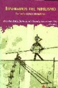 itinearios del nihilismo: la nada como horizonte-remedios avila-juan antonio estrada-encarnacion ruiz-9788495897688 itinearios del nihilismo: la nada como horizonte remedios avila juan antonio estrada encarnacion ruiz 9788495897688