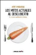 los mitos actuales al descubierto: sexo, consumo, arte, politica, solidaridad y ecologia-javier barraycoa-9788496088788 los mitos actuales al descubierto: sexo, consumo, arte, politica, solidaridad y ecologia-javier barraycoa-9788496088788