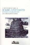 de babel a pentecostes. manifiesto plurilinguista (cuadernos para el analisis; 20)-juan carlos moreno cabrera-9788496108288 de babel a pentecostes. manifiesto plurilinguista (cuadernos para el analisis; 20)-juan carlos moreno cabrera-9788496108288