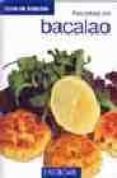 recetas de bacalao (cocina del bienestar)-9788496241688 recetas de bacalao (cocina del bienestar)-9788496241688