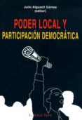 poder local y participacion democratica (el viejo topo)-julio alguacil gomez-9788496356788 poder local y participacion democratica (el viejo topo)-julio alguacil gomez-9788496356788