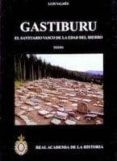gastiburu: el santuario vasco de la edad del hierro (2 tomos)-luis valdes-9788496849488 gastiburu: el santuario vasco de la edad del hierro (2 tomos)-luis valdes-9788496849488