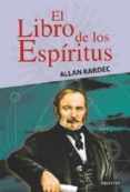 el libro de los espiritus-allan kardec-9788496975088 el libro de los espiritus-allan kardec-9788496975088