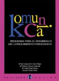 komunika: programa para el desarrollo del conocimiento fonologico-mª del carmen et al. torre prados-9788497000888 komunika: programa para el desarrollo del conocimiento fonologico-mª del carmen et al. torre prados-9788497000888