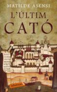 l'últim cató (ebook)-matilde asensi-9788497082488 l'últim cató (ebook)-matilde asensi-9788497082488