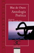 antologia poetica blas de otero-blas de otero-9788497406888 antologia poetica blas de otero-blas de otero-9788497406888