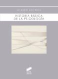 historia basica de la psicologia-milagros saiz roca-9788497567688 historia basica de la psicologia-milagros saiz roca-9788497567688