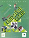 nuevo español 2000 superior-jesus sanchez-9788497783088 nuevo español 2000 superior-jesus sanchez-9788497783088