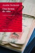 una forma de vida-amelie nothomb-9788497877688 una forma de vida-amelie nothomb-9788497877688