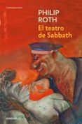 el teatro de sabbath-philip roth-9788497936088 el teatro de sabbath-philip roth-9788497936088