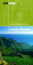 els millors racons de la costa brava-9788498090888 els millors racons de la costa brava-9788498090888