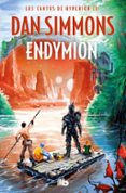 endymion (saga los cantos de hyperion 3)-dan simmons-9788498723588 endymion (saga los cantos de hyperion 3)-dan simmons-9788498723588