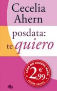 posdata: te quiero-cecelia ahern-9788498726688 posdata: te quiero-cecelia ahern-9788498726688