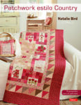 patchwork estilo country-natalie bird-9788498745788 patchwork estilo country-natalie bird-9788498745788