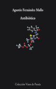 antibiotico-agustin fernandez mallo-9788498958188 antibiotico-agustin fernandez mallo-9788498958188