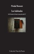 los habitados-piedad bonnett-9788498959888 los habitados-piedad bonnett-9788498959888