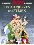 les xii proves d asterix (edicio 2016)-rene goscinny-9788499067988 les xii proves d asterix (edicio 2016)-rene goscinny-9788499067988