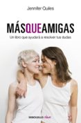 mas que amigas-jennifer quiles-9788499083988 mas que amigas-jennifer quiles-9788499083988