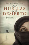 las huellas en el desierto-maha akhtar-9788499187488 las huellas en el desierto-maha akhtar-9788499187488