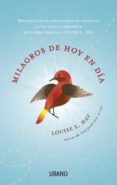 milagros de hoy en día (ebook)-louise l. hay-9788499440088 milagros de hoy en día (ebook)-louise l. hay-9788499440088