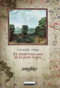 el misterioso caso de la peste negra (ebook)-eduardo mira-9788499673288 el misterioso caso de la peste negra (ebook)-eduardo mira-9788499673288