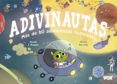 adivinautas: 60 adivinanzas ilustradas-9788499742588 adivinautas: 60 adivinanzas ilustradas-9788499742588