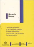 thomas hobbes y la filosofia politica contemporanea: carl schmitt , leo strauss y norberto bobbio-gregorio saravia-9788499821788 thomas hobbes y la filosofia politica contemporanea: carl schmitt , leo strauss y norberto bobbio-gregorio saravia-9788499821788