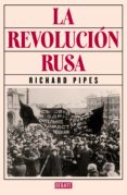 la revolución rusa (ebook)-richard pipes-9788499926988 la revolución rusa (ebook)-richard pipes-9788499926988
