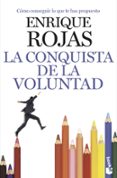 la conquista de la voluntad-enrique rojas-9788499980188 la conquista de la voluntad-enrique rojas-9788499980188