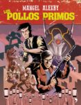 los pollos primos (ebook)-9788499987088 los pollos primos (ebook)-9788499987088