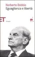 eguaglianza e liberta-norberto bobbio-9788806198688 eguaglianza e liberta-norberto bobbio-9788806198688