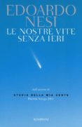 le nostre vite senza ieri-edoardo nesi-9788845273988 le nostre vite senza ieri-edoardo nesi-9788845273988